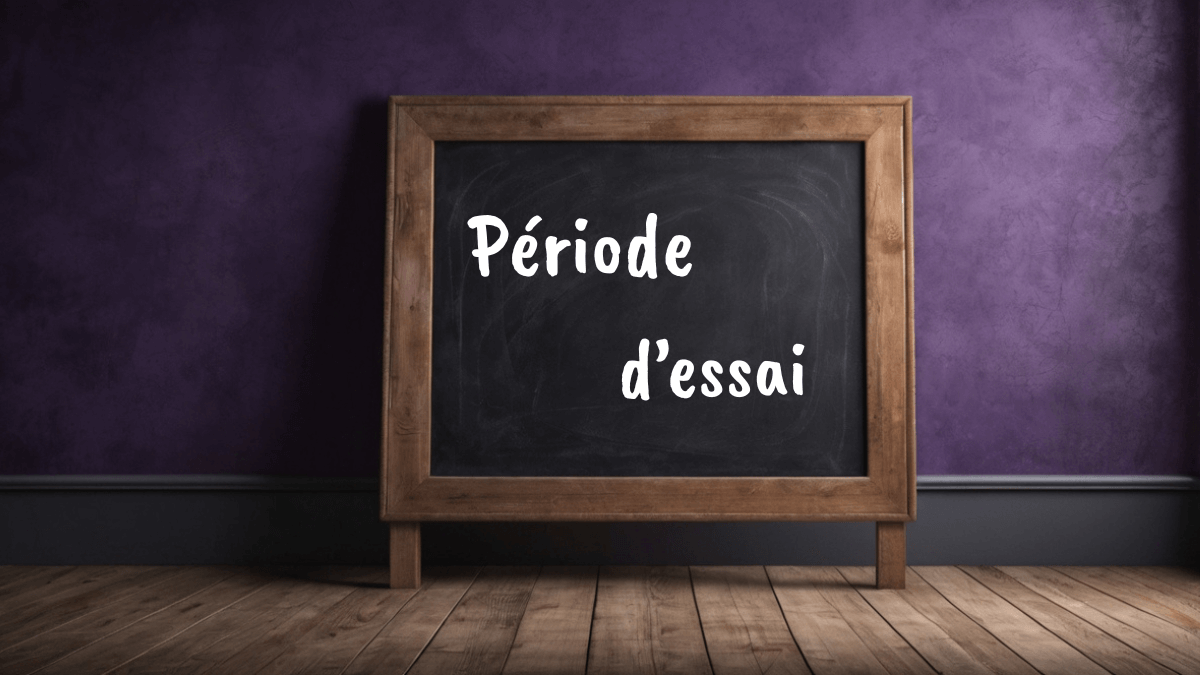 période d'essai
