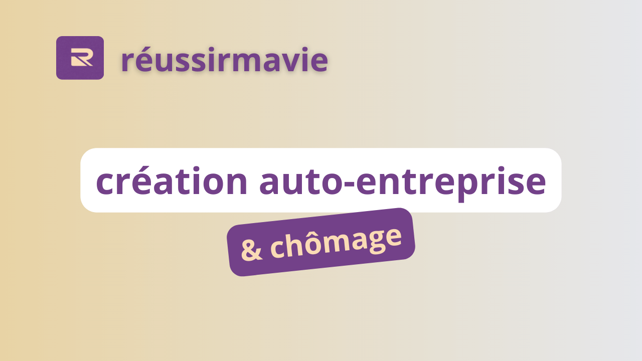 créer une auto-entreprise au chômage