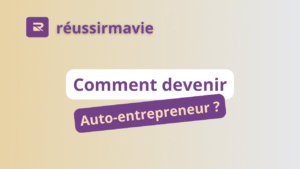 comment devenir auto-entrepreneur