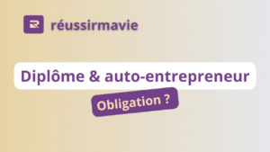 faut-il un diplôme pour être auto-entrepreneur