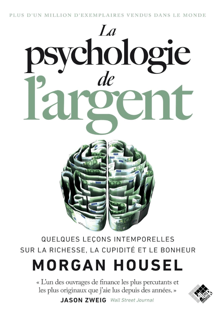 La psychologie de l'argent