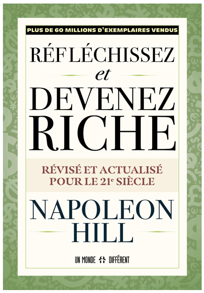 Réfléchissez et devenez riche — Napoleon Hill